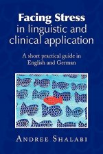 Facing Stress in linguistic and clinical application