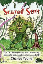 Scared Stiff
