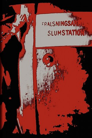 Slumstation