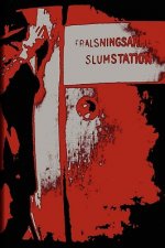 Slumstation