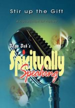 Spiritually Speaking
