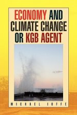 Economy and Climate Change or KGB Agent