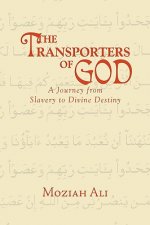 Transporters of God