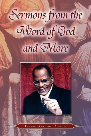 Sermons from the Word of God and More