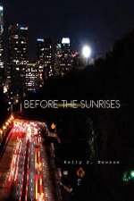 Before the Sunrises