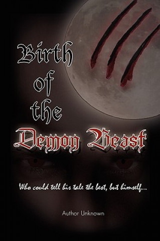 Birth of the Demon Beast