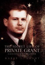 Secret Life Of Private Grant