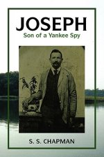 Joseph, Son of a Yankee Spy