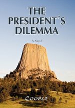 President's Dilemma