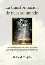Transformacion de Nuestro Mundo