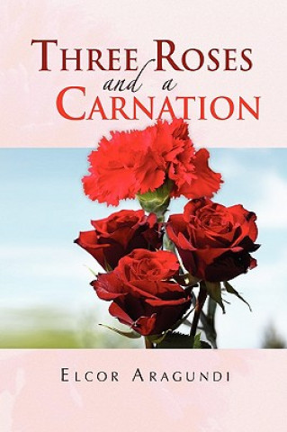 Three Roses and a Carnation