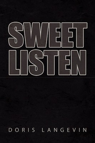 Sweet Listen
