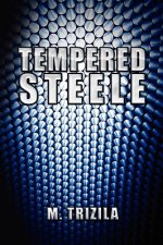 Tempered Steele