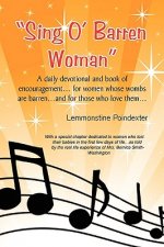 ''Sing O Barren Woman''