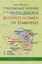 Struggle for Economic Support of the Indiginous Business Women in Zimbabwe