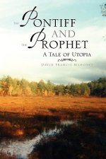 Pontiff and the Prophet