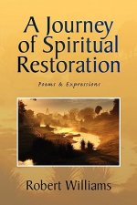 Journey of Spiritual Restoration