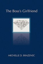 Boss's Girlfriend