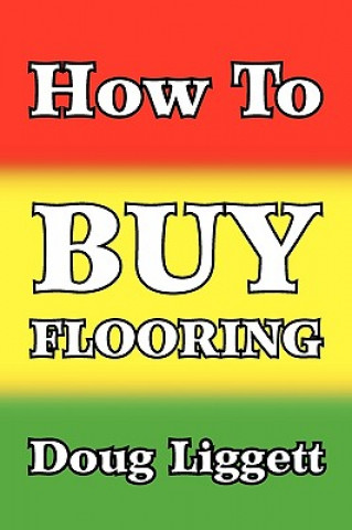 How to Buy Flooring
