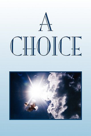 Choice