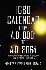 Igbo Calendar from A.D. 0001 to A.D. 8064