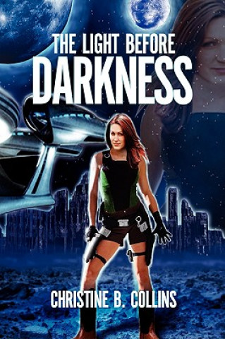 Light Before Darkness