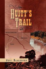 Huitt's Trail