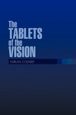 TABLETS of the VISION