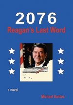2076-Reagan's Last Word