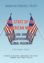 State of the American Mind