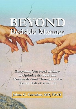 Beyond Bedside Manner