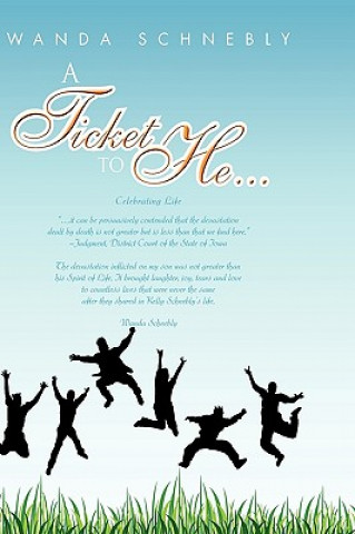 Ticket to He...