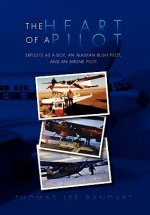 Heart of a Pilot
