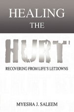 Healing the Hurt