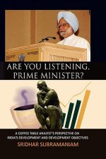Are You Listening, Prime Minister?