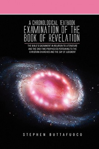 Chronological Textbook Examination of the Book of Revelation