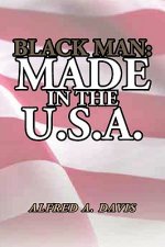Black Man Made in the U.S.A.