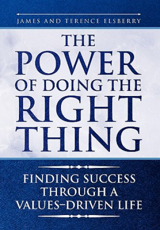 Power of Doing the Right Thing