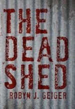 Dead Shed