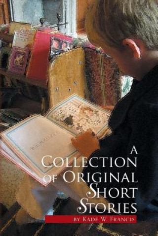 Collection of Original Short Stories