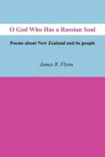 O God Who Has a Russian Soul