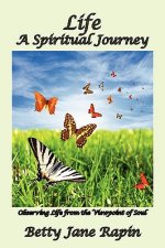Life A Spiritual Journey