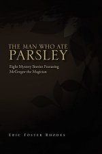 Man Who Ate Parsley