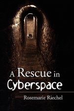 Rescue in Cyberspace