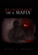 Bloodline of a Mafia