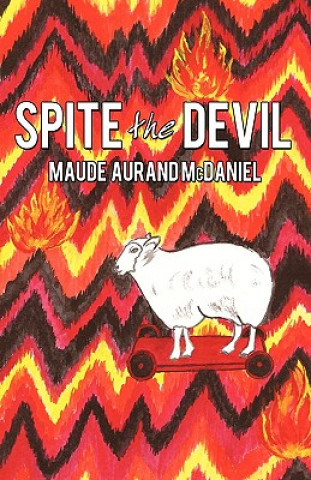 Spite the Devil