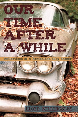 Our Time After a While