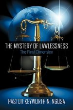 Mystery of Lawlessness