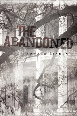Abandoned