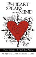 Heart Speaks to the Mind